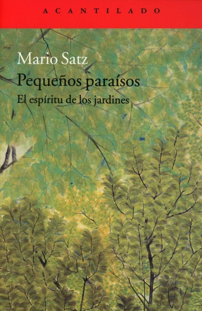Pequeños paraísos : el espíritu de los jardines (Cuadernos, Band 81) Non-fiction