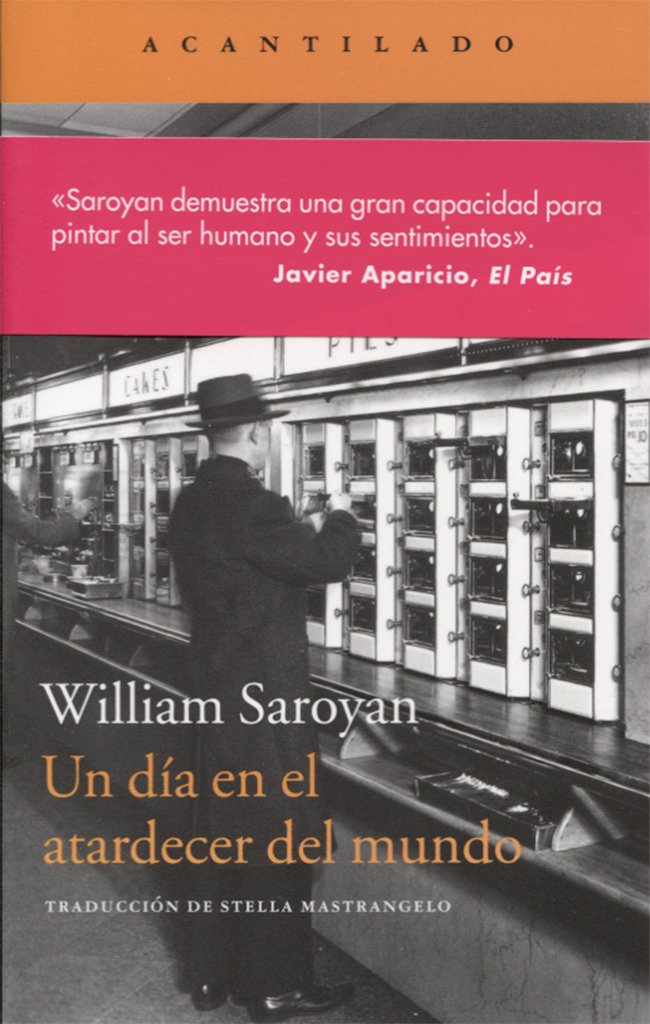 Un día en el atardecer del mundo (Narrativa del Acantilado, Band 295) Contemporary literature