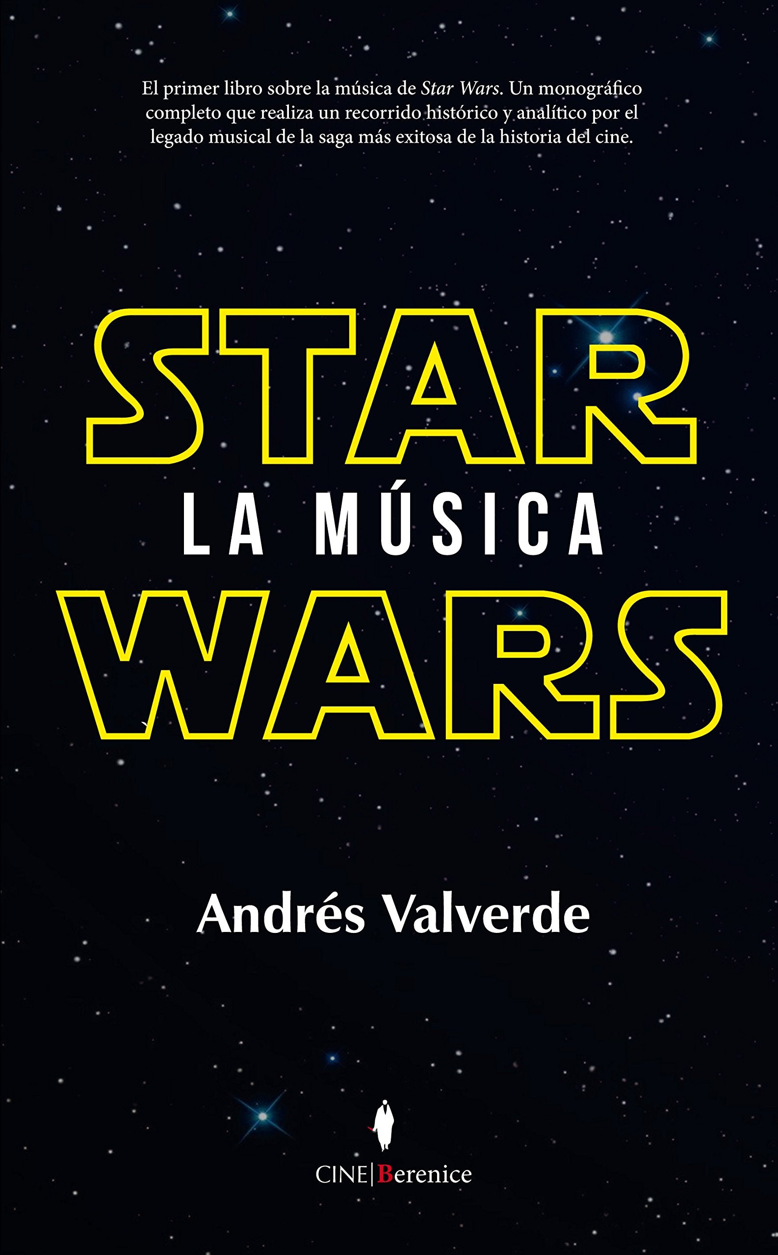 STAR WARS LA MUSICA (Cine) Learning & Reference