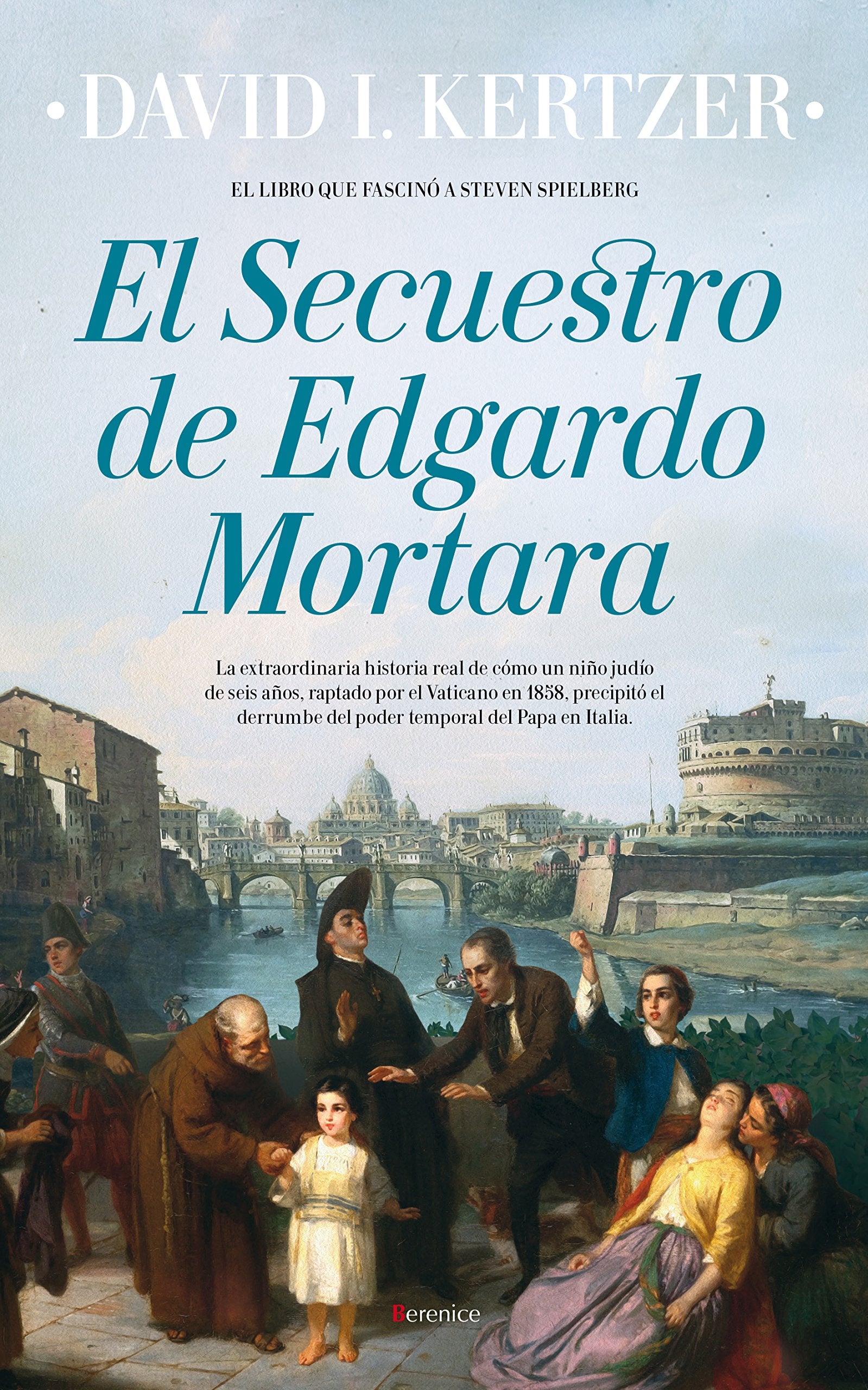 Secuestro de Edgardo Mortara Contemporary literature Books