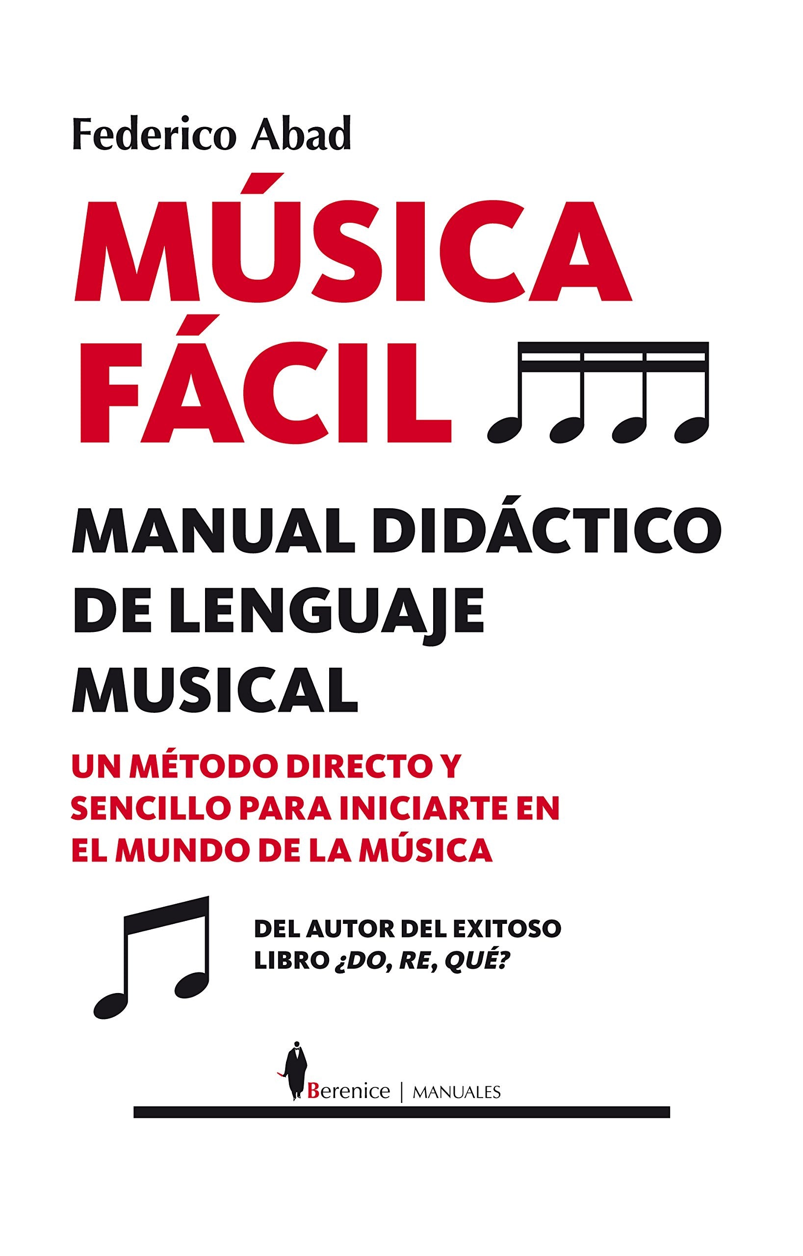 Musica Facil. Manual Didactico de Lenguaje Musical (Manuales) Social Sciences