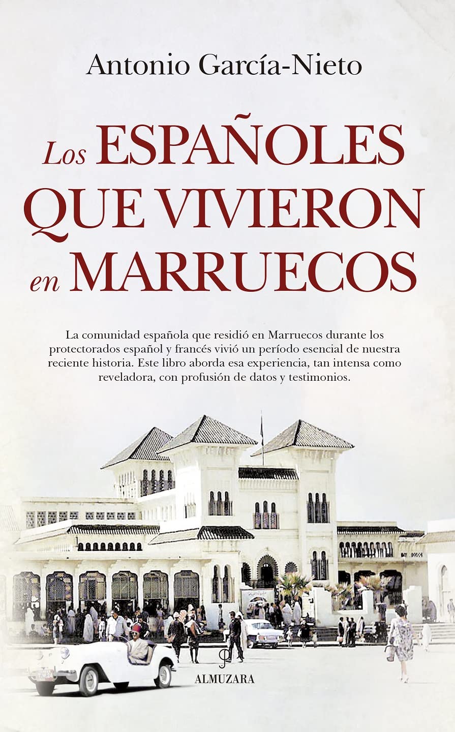 Los españoles que vivieron en Marruecos book
