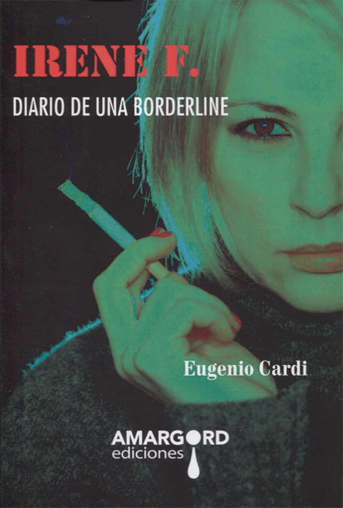 IRENE F DIARIO DE UNA BORDERLINE book