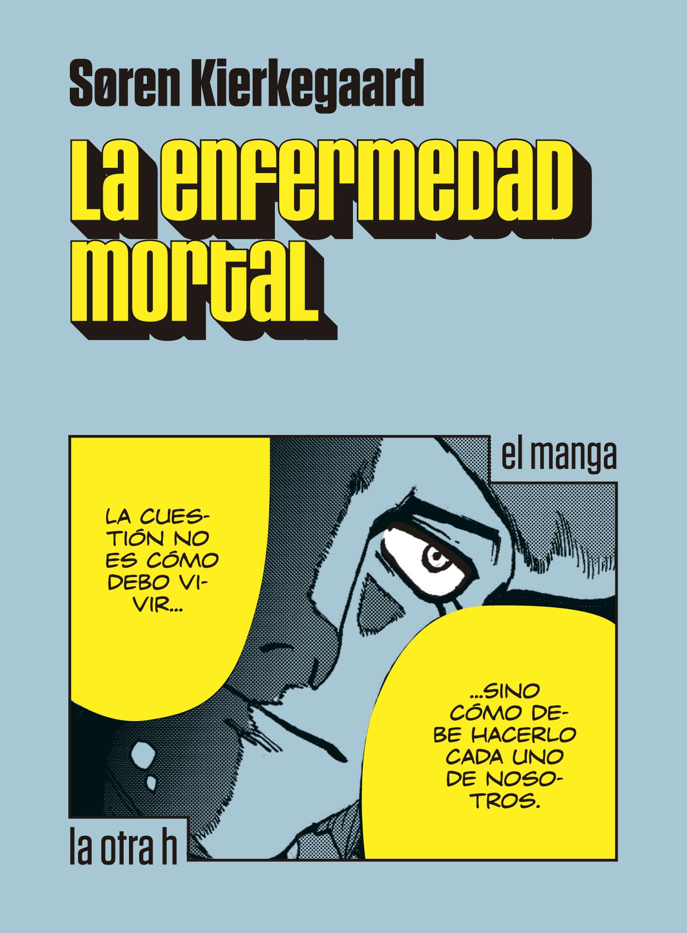 La enfermedad mental, El manga (La otra h, Band 0) Manga