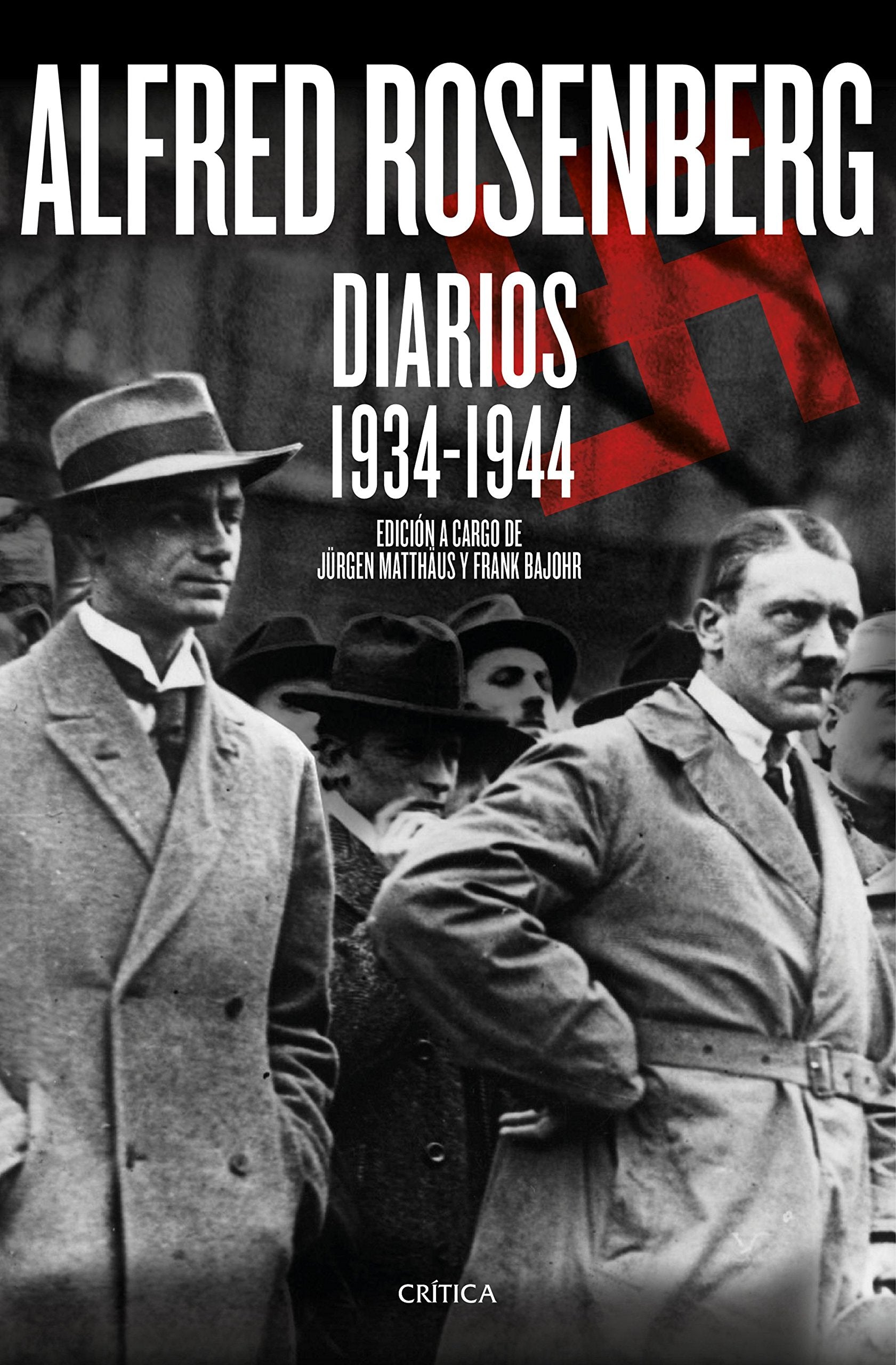 Alfred Rosenberg. Diarios 1934 - 1944 book