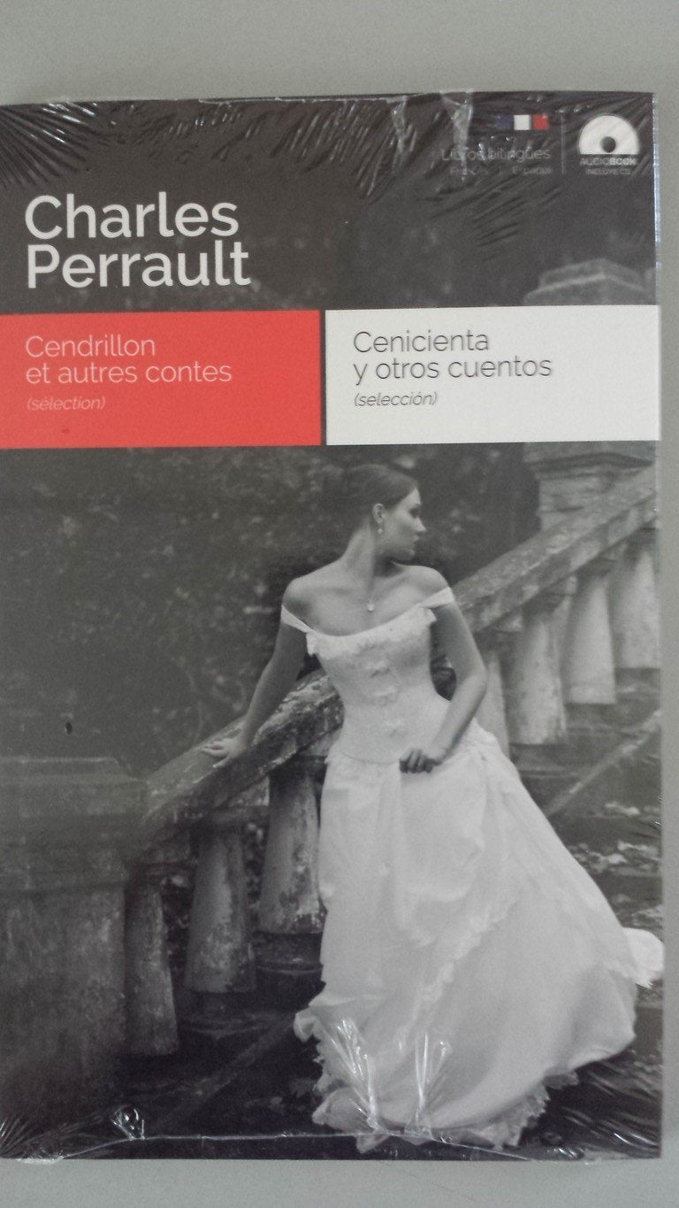 Cenicienta y otros cuentos / Cendrillon et autres contes Historical Fiction