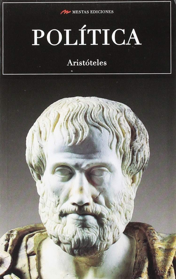 Política (Selección Clásicos Universales, Band 52) Historical Fiction