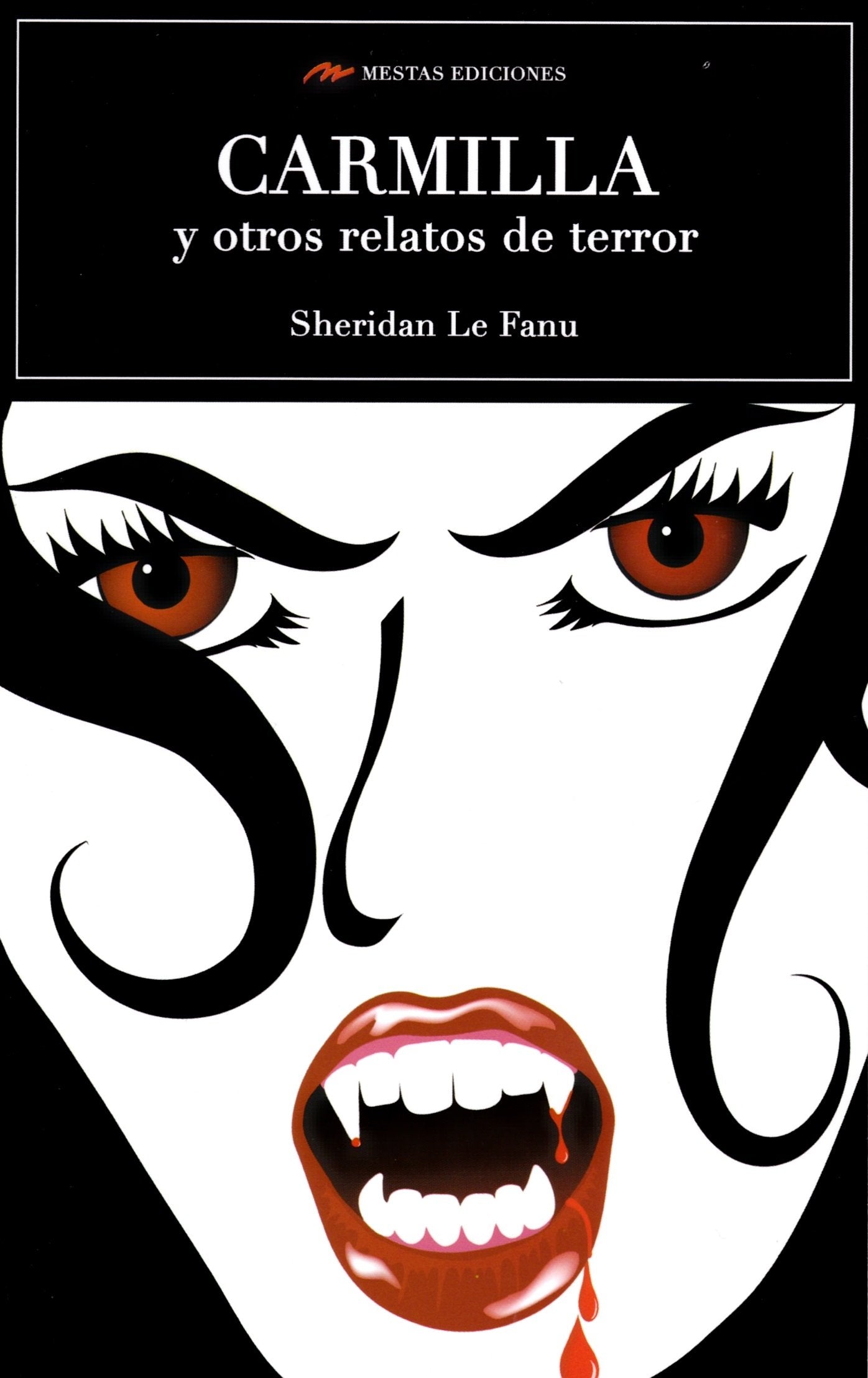 Carmilla y otros relatos de terror book