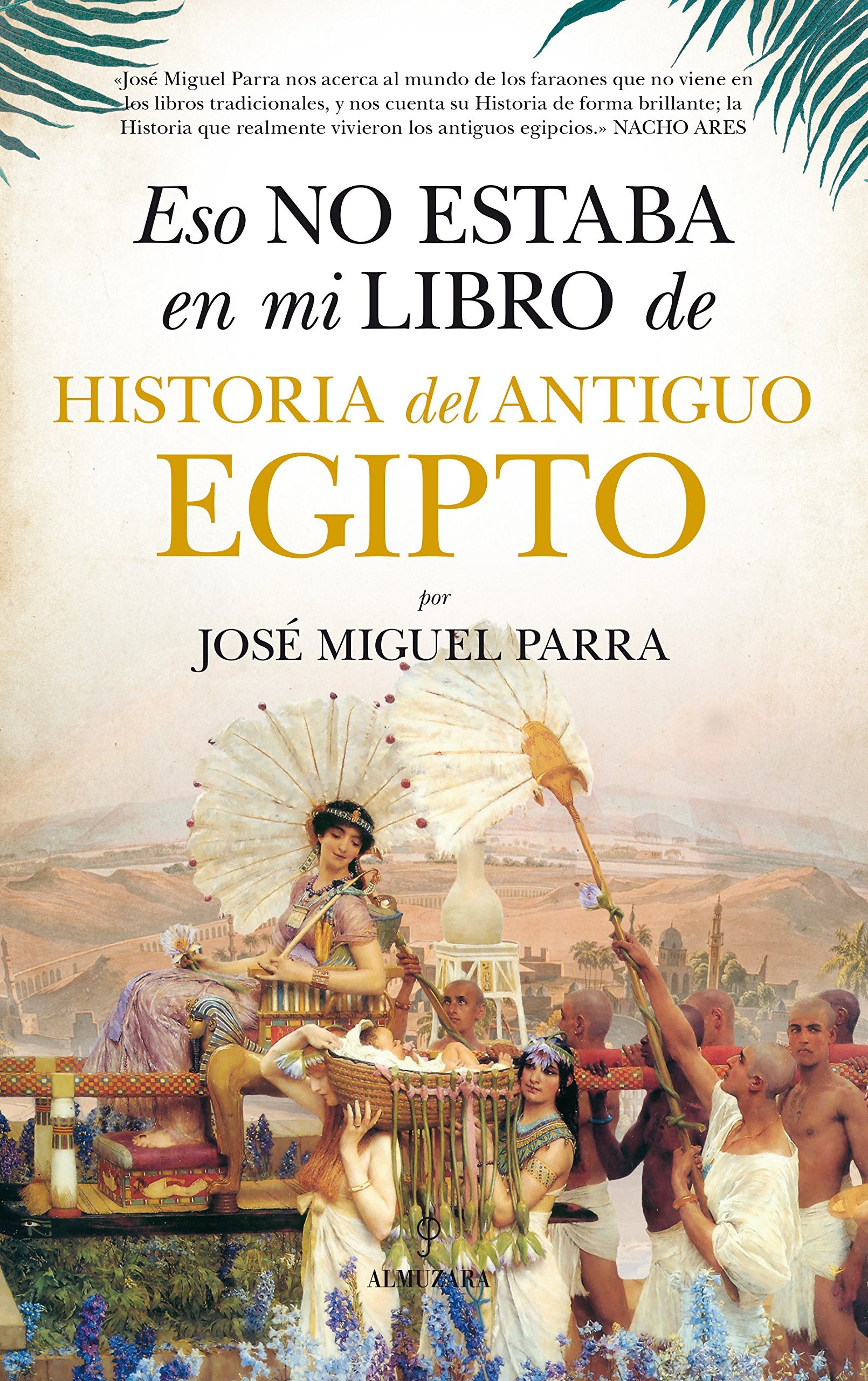 Eso no estaba en mi libro de historia del antiguo Egipto Social Sciences