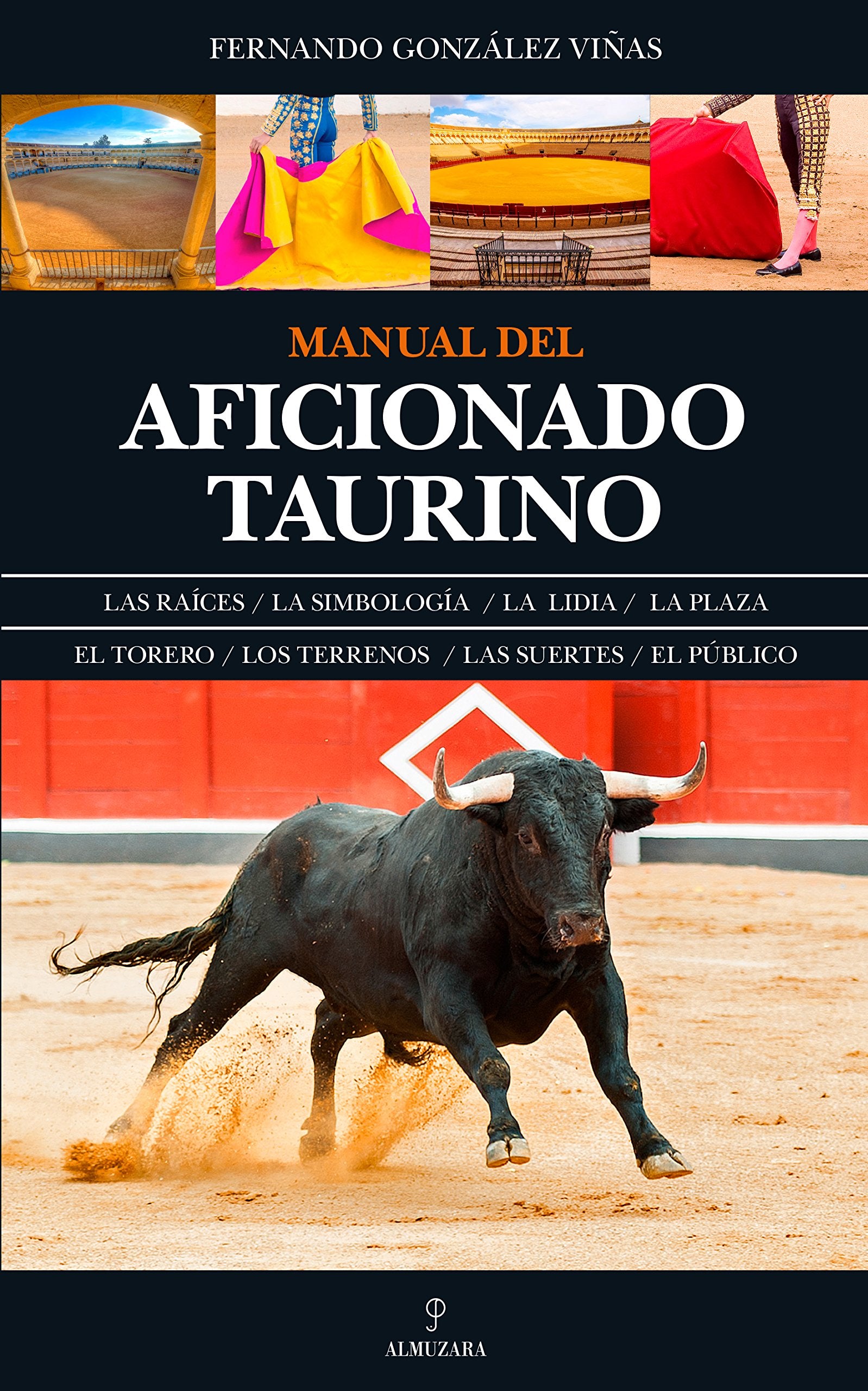 Manual del aficionado taurino book