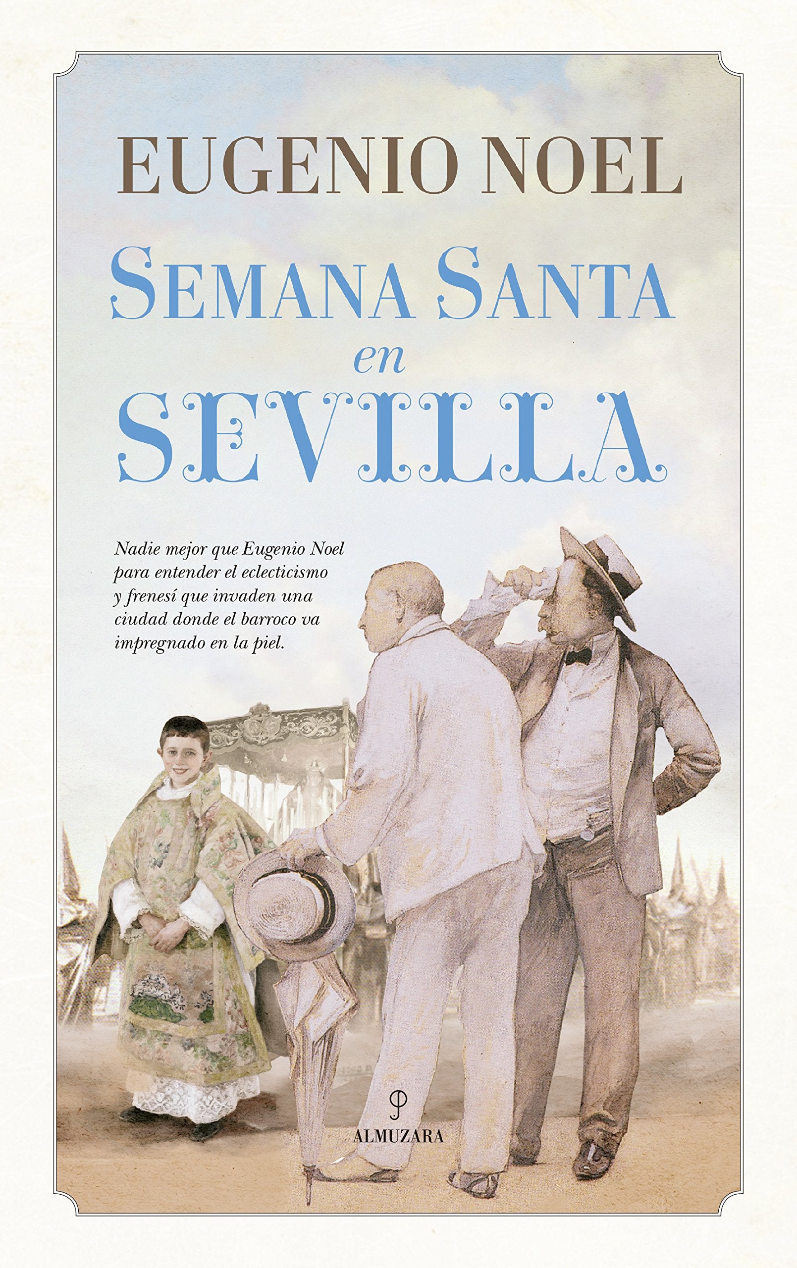 SEMANA SANTA EN SEVILLA (NOEL) (Andalucía) Social Sciences