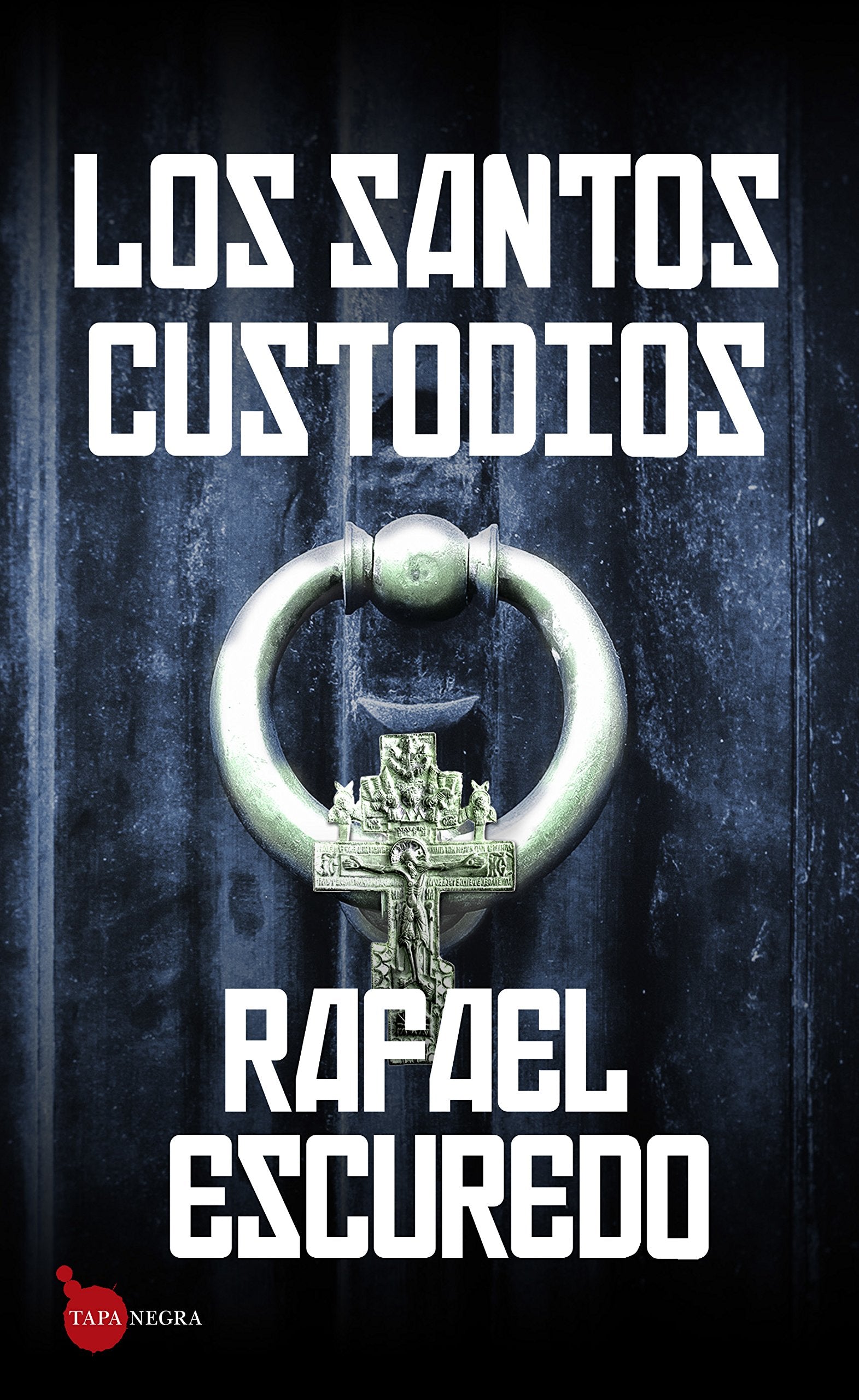 Los santos custodios / The Custodian Saints book