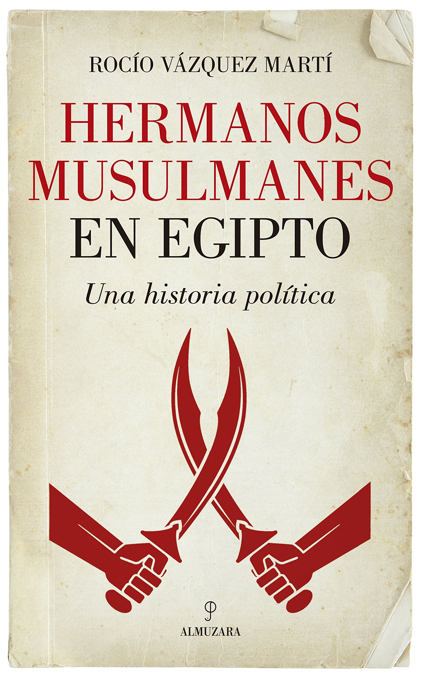 HERMANOS MUSULMANES EN EGIPTO (Pensamiento político) Social Sciences