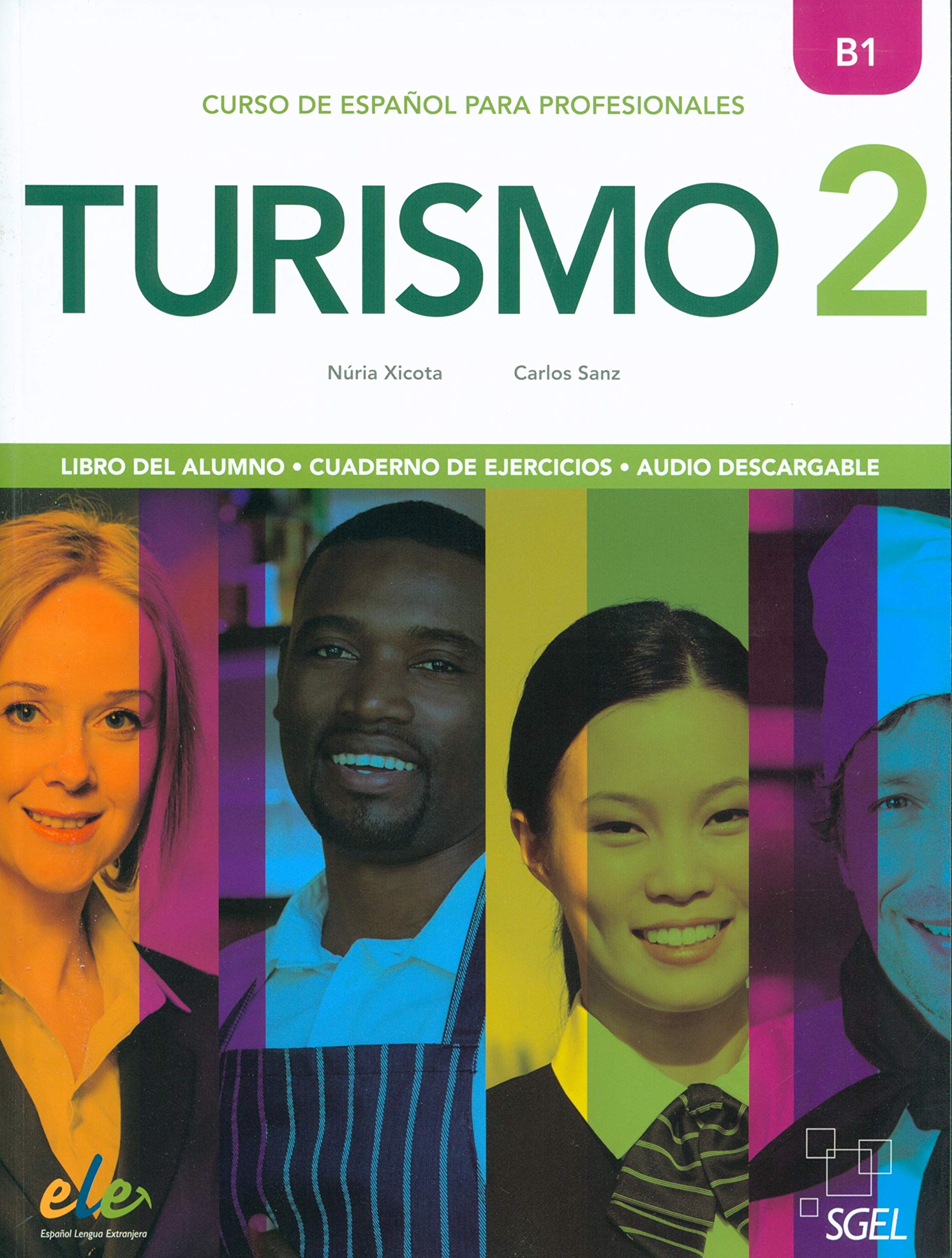 Turismo 2: Curso de español para profesionales Foreign Languages ​​& Dictionaries