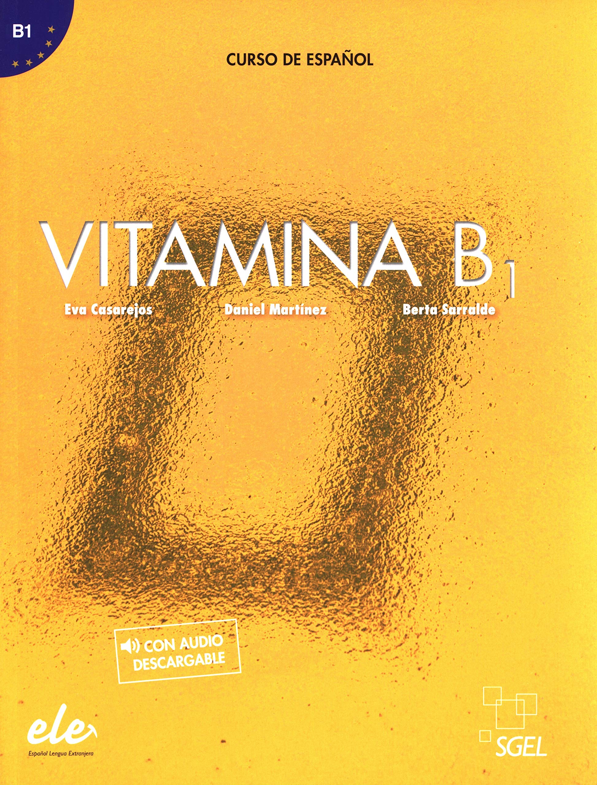 Vitamina: Libro del alumno + audio descargable + licencia digital (B1) book
