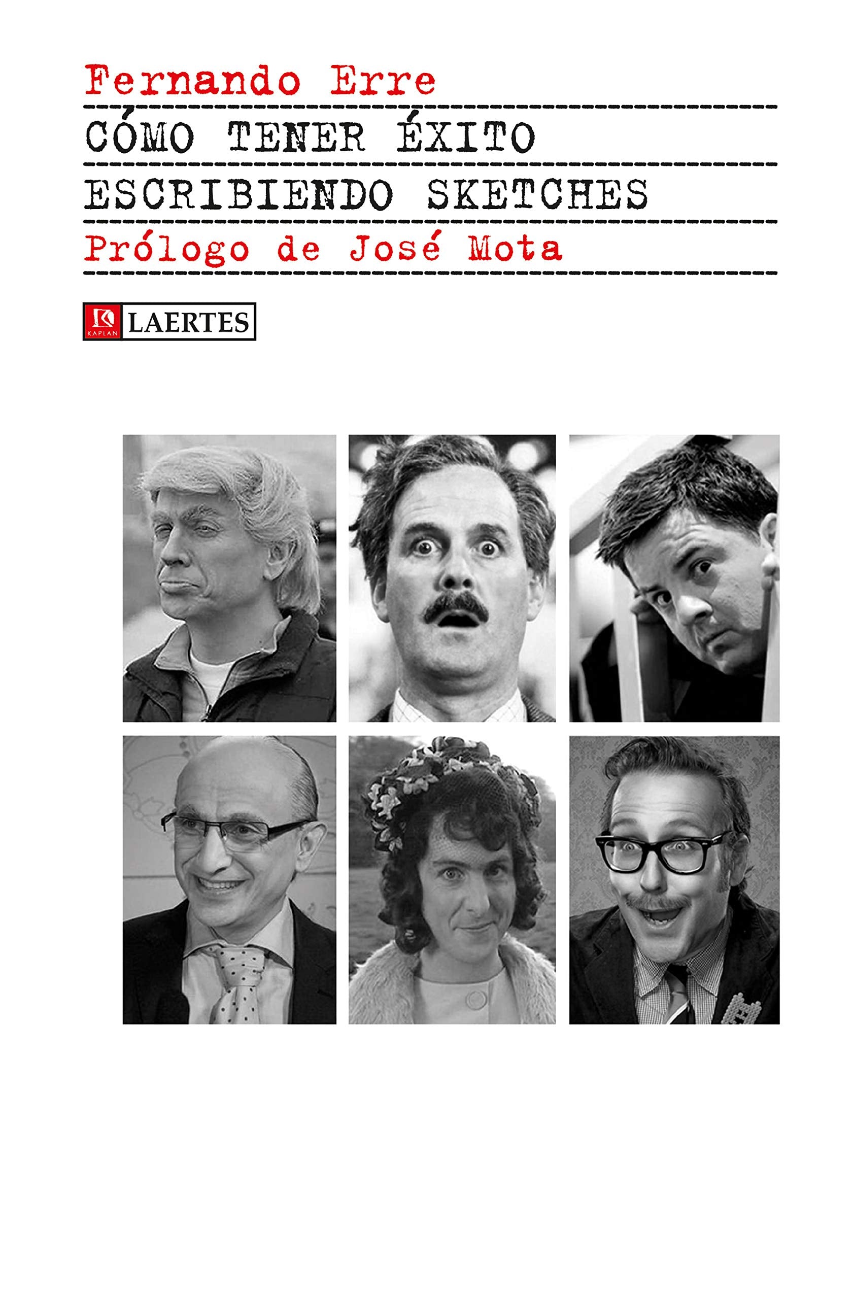 Cómo tener éxito escribiendo sketches (Kaplan, Band 55) Arts & Music