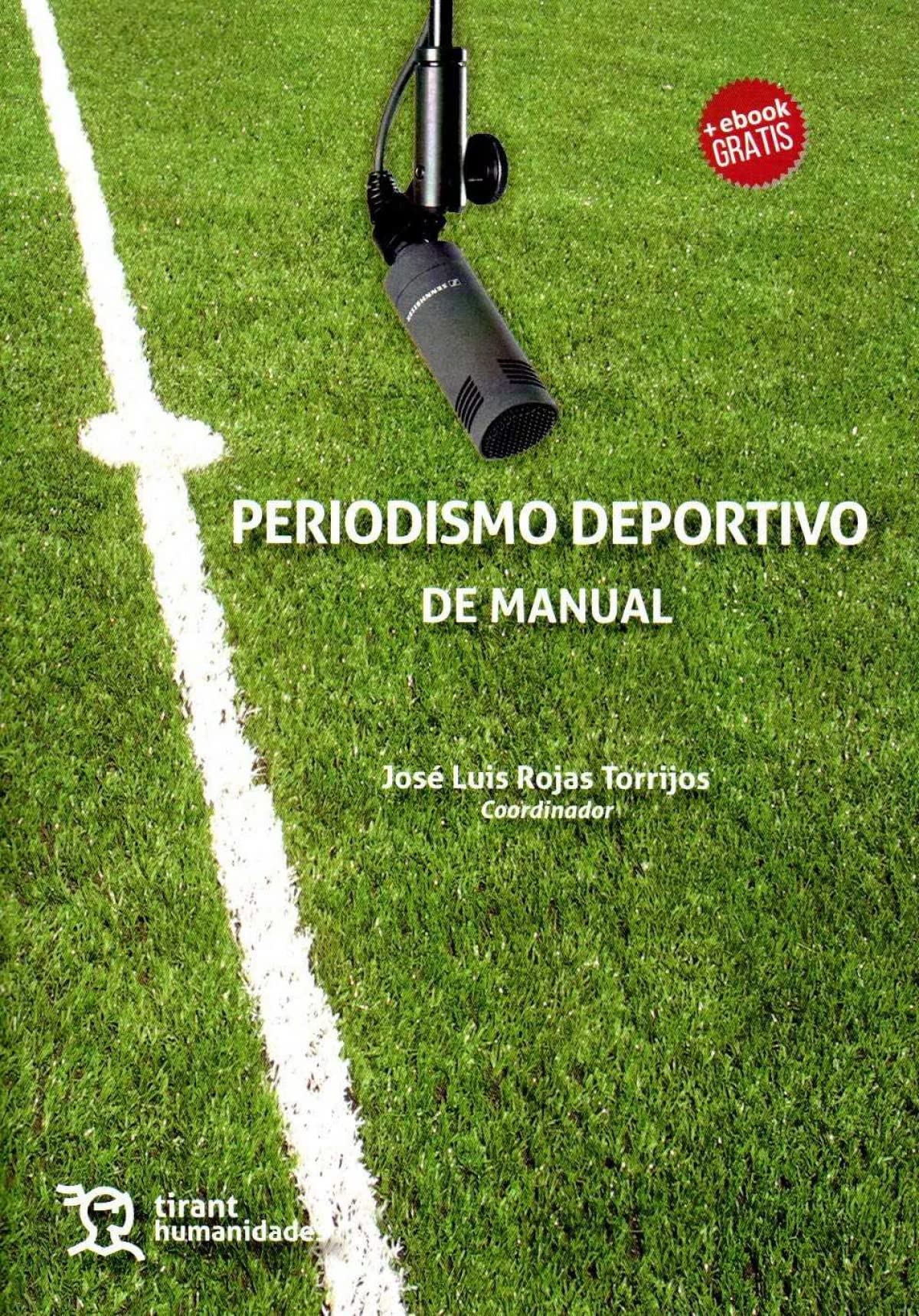 Periodismo deportivo de manual (Plural) Media & Communication