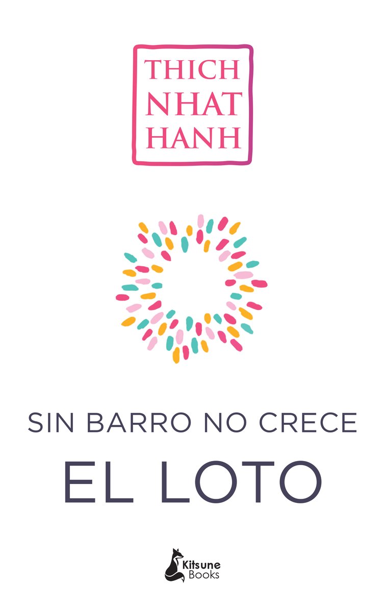 Sin Barro No Crece El Loto book