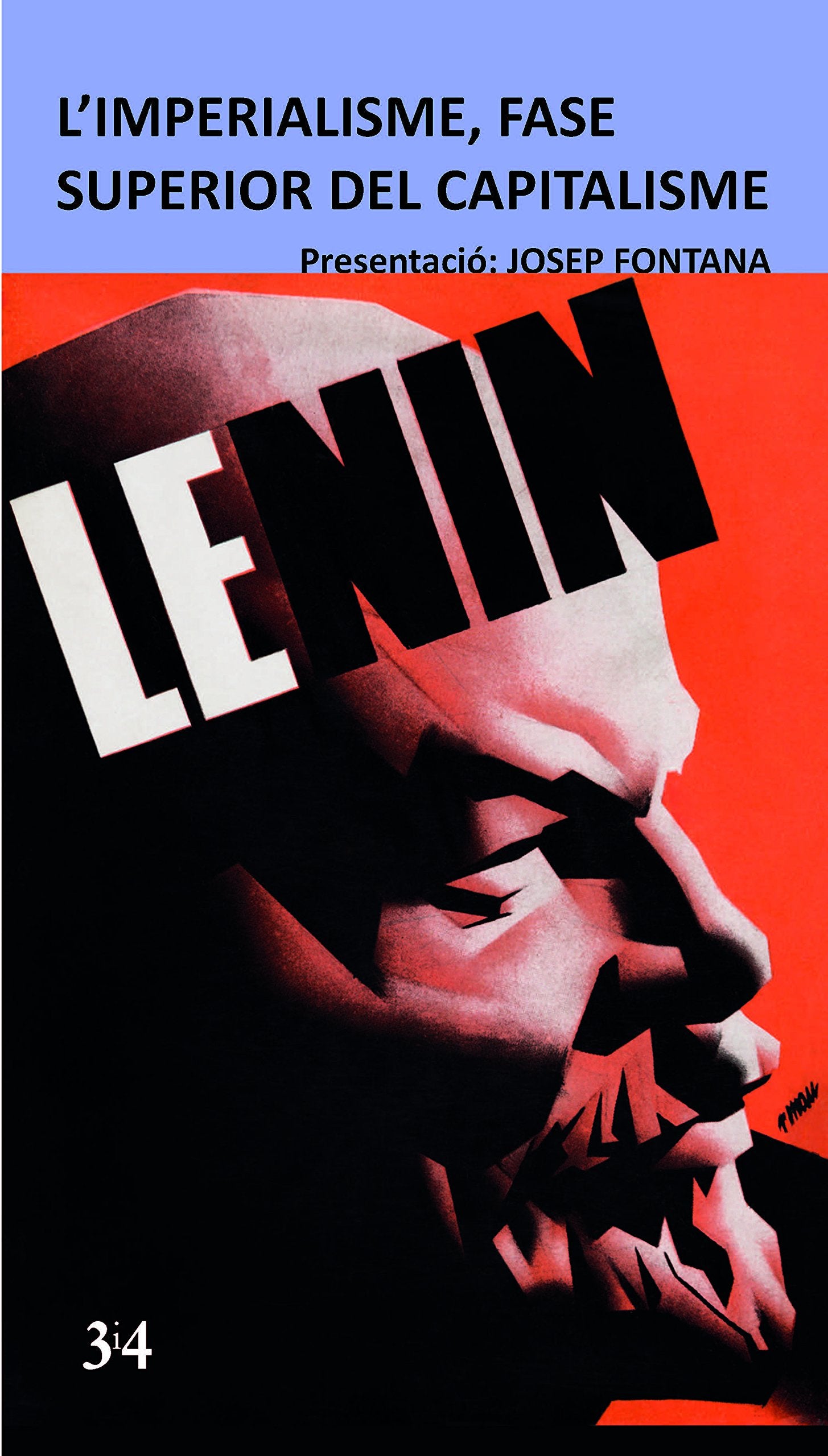 L'IMPERIALISME, FASE SUPERIOR DEL CAPITALISME Learning & Reference