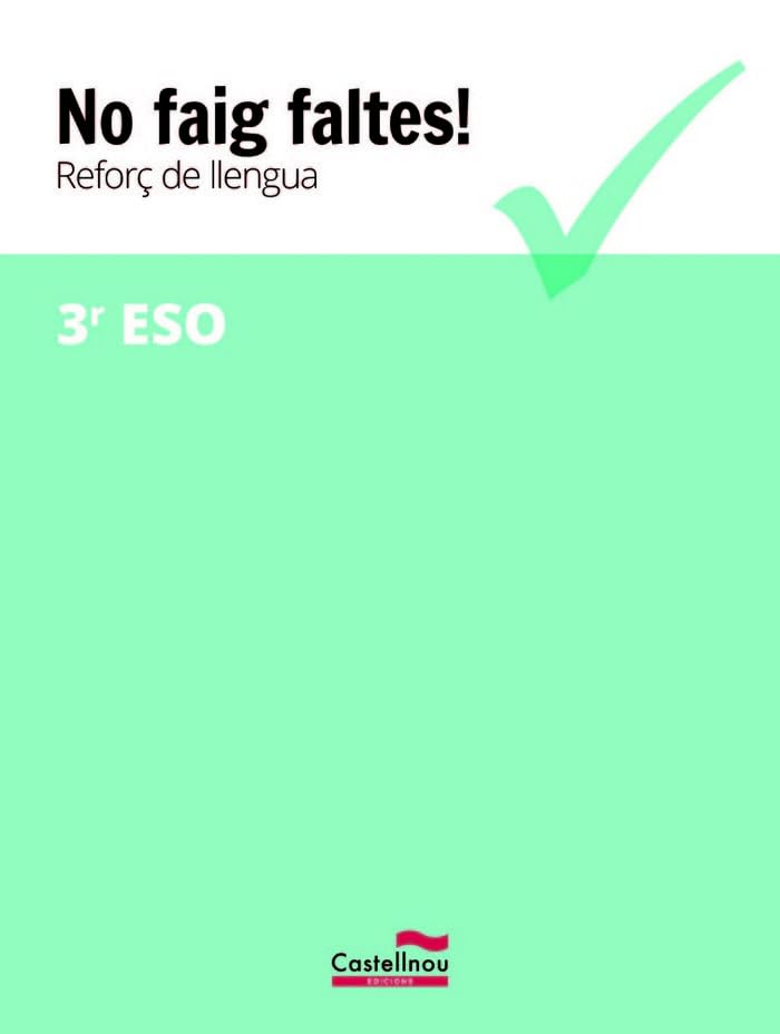 No faig faltes! Reforç de llengua 3r ESO Social Sciences