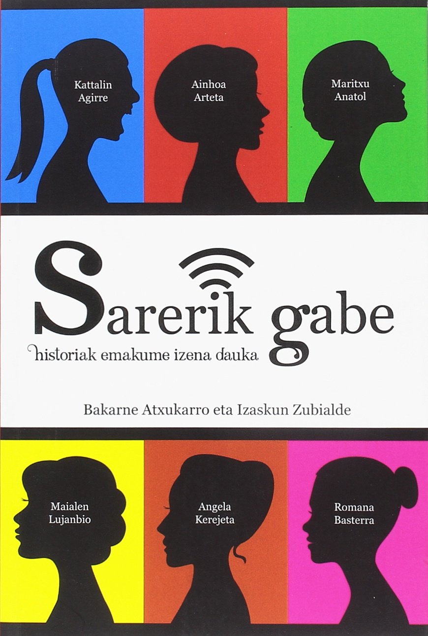 Sarerik gabe: Historiak emakume izena dauka book
