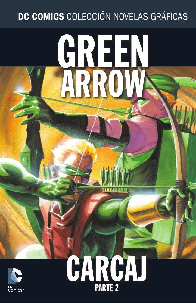Colección Novelas Gráficas núm. 42: Green Arrow: Carcaj Parte 2 book