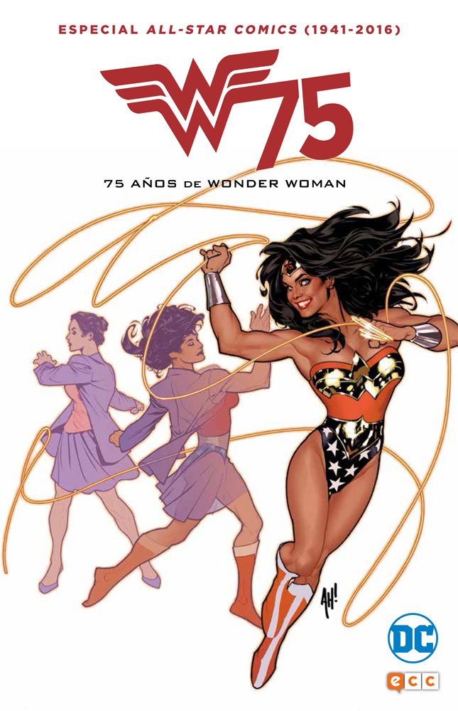 All Star Comics (1941-2016): 75 años de Wonder woman book