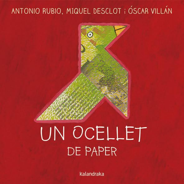 Un ocellet de paper (del bressol a la lluna) Children's books