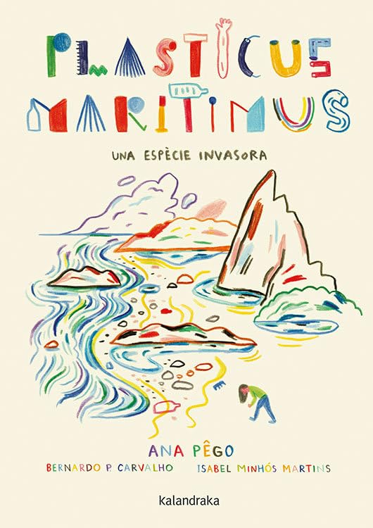 Plasticus maritimus. Una espècie invasora (Ciència) Natural Sciences
