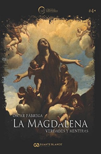La Magdalena: verdades y mentiras Religion & Esotericism