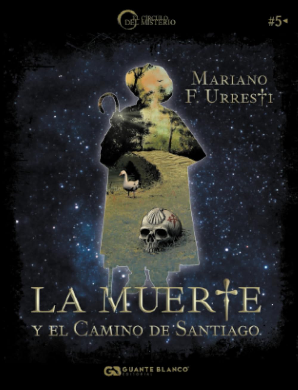 La muerte y el camino de Santiago (El Círculo del Misterio, Band 5) Historical Fiction