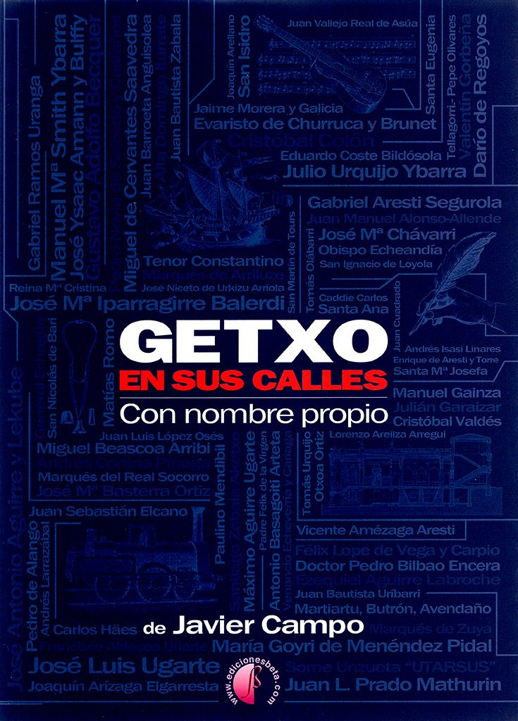 Getxo en sus calles : con nombre propio (Ensayo) Social Sciences