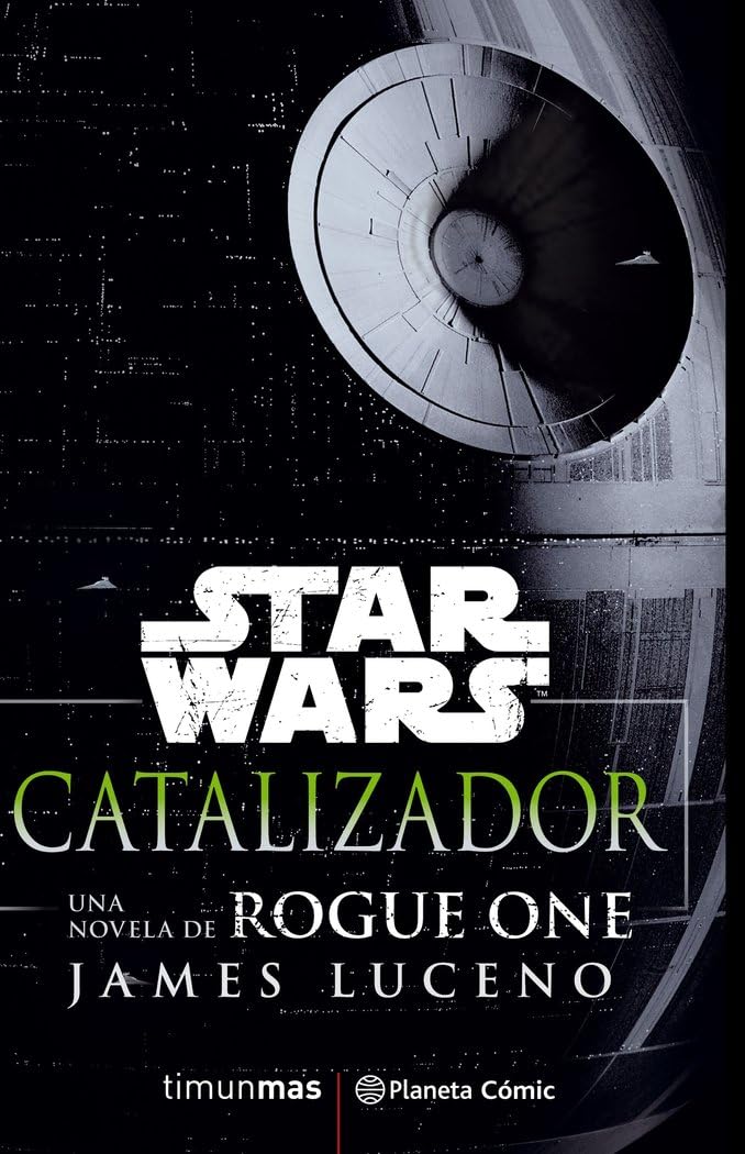 Star Wars, Rogue One Catalizador Contemporary literature