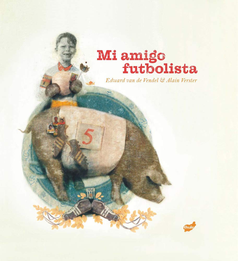 Mi Amigo Futbolista book