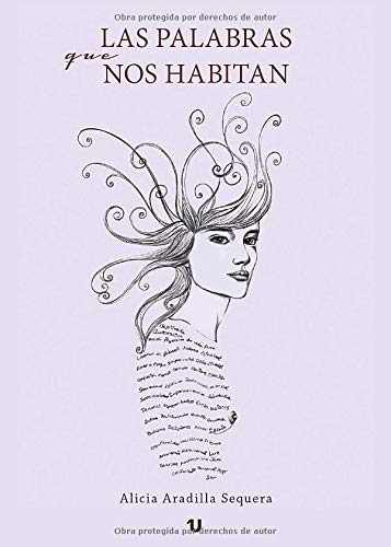 Las palabras que nos habitan Essays & Short Stories