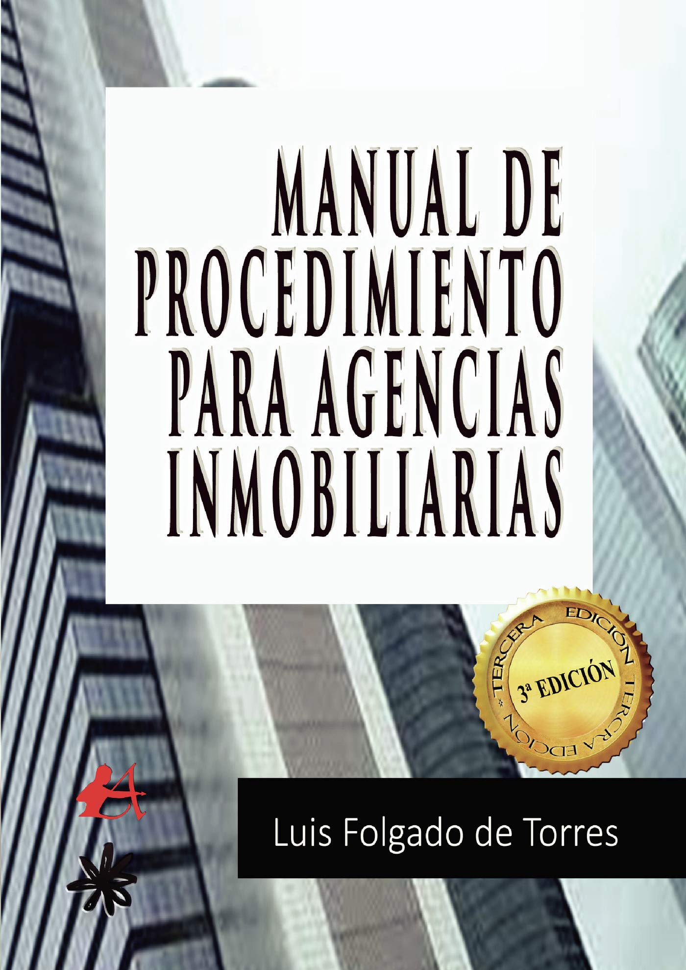 Manual de procedimiento para agencias inmobiliarias Business, Finance & Career