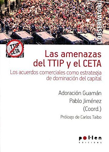 Las amenazas del TTIP y el CETA : Los acuerdos comerciales como estrategia de dominación del capital Business, Finance & Career