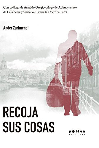 Recoja sus cosas (L'observatori, Band 2) Books