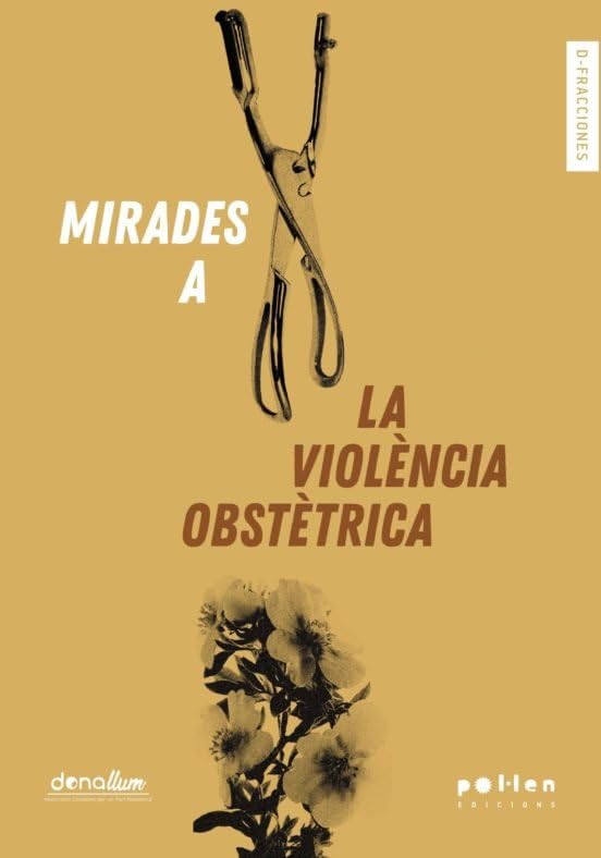 Mirades a la violència obstètrica (D-fracciones, Band 7) Books