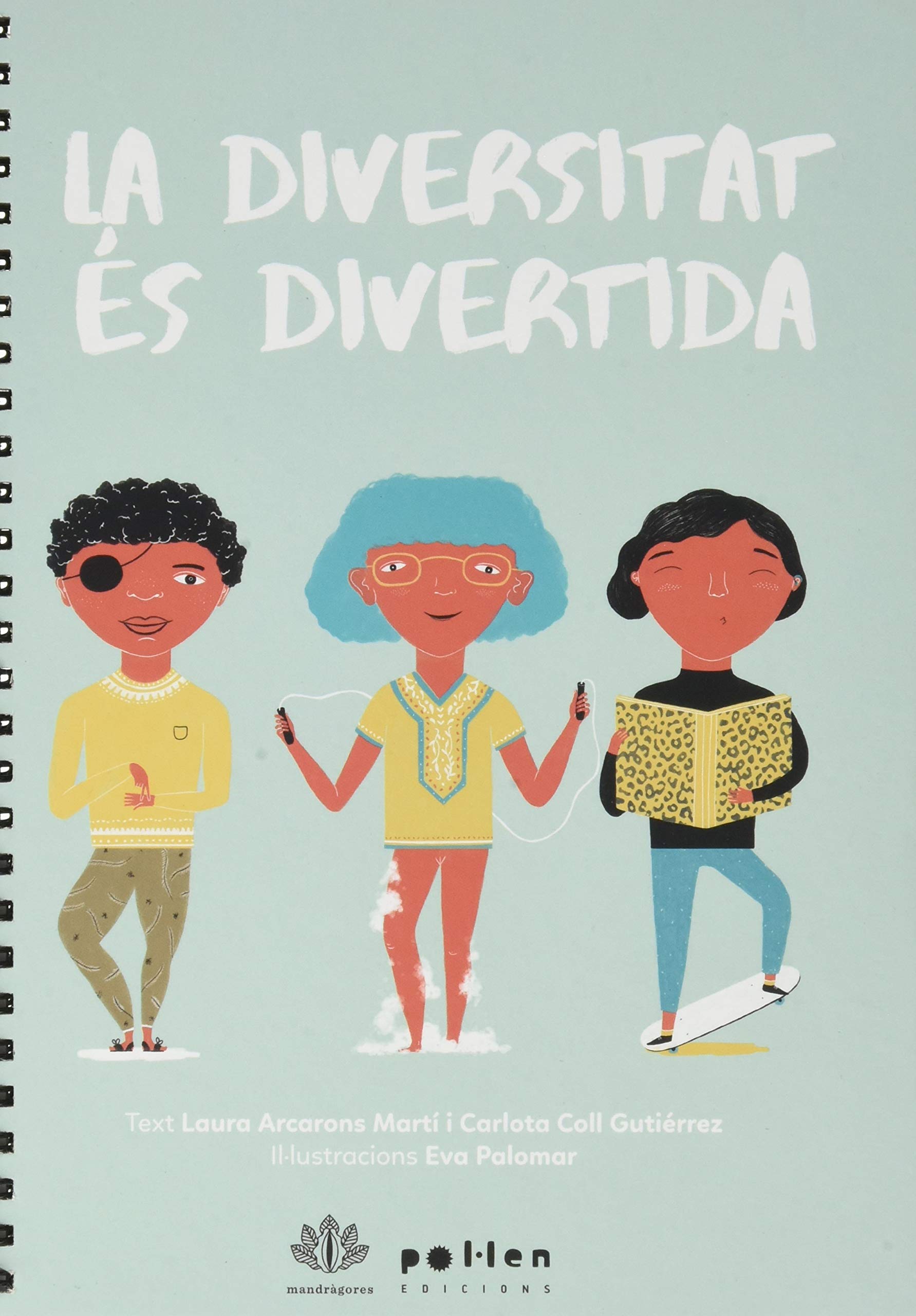 La diversitat és divertida (Edicions Especials, Band 6) Non-fiction