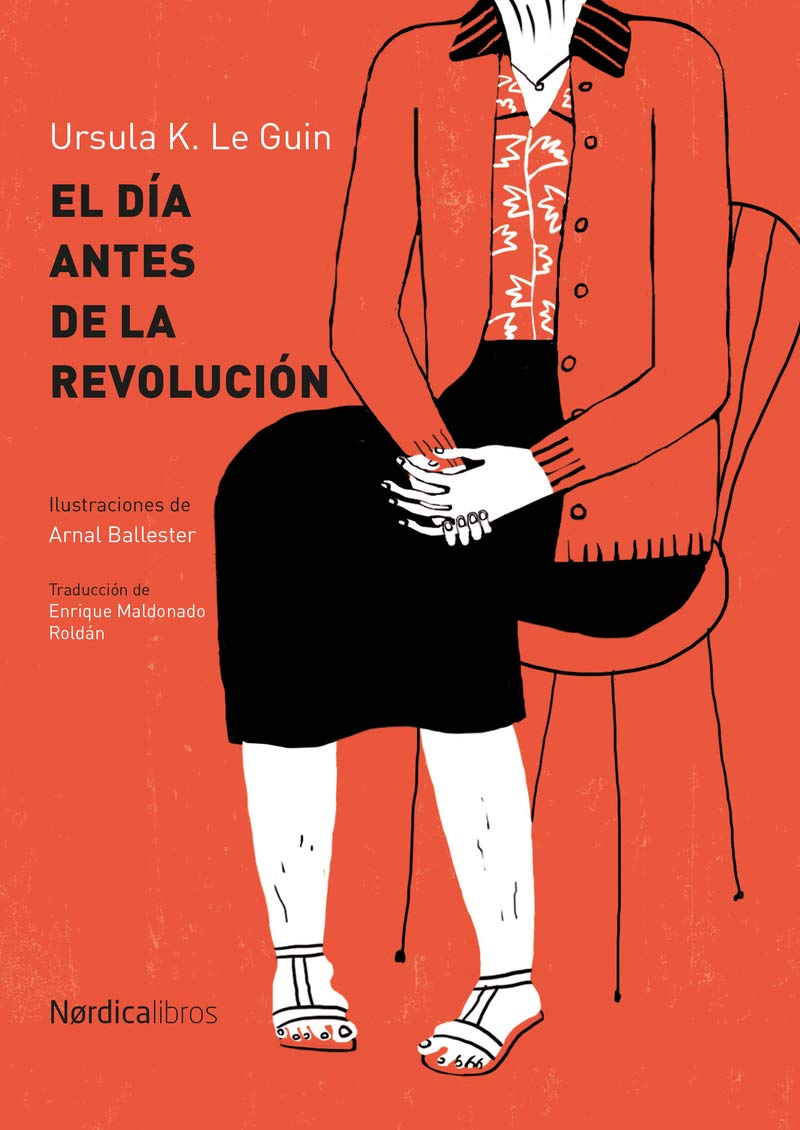 El día antes de la revolución (Ilustrados) Manga