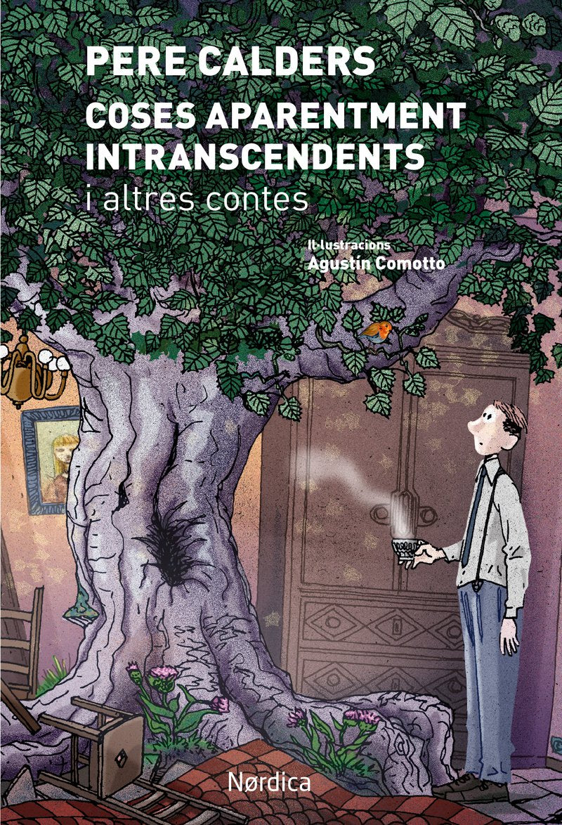 Coses aparentment intranscendents i altres contes (Ilustrados) Contemporary literature
