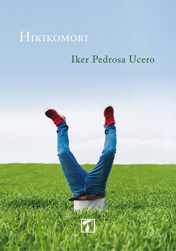 Hikikomori: el amor en los tiempos del wifi (Cosecha, Band 26) Books