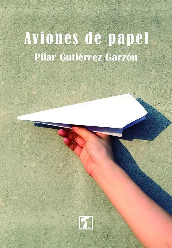 Aviones de papel (CRIANZA, Band 19) Books