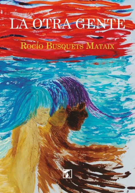 Otra gente, La (Cosecha, Band 31) Books