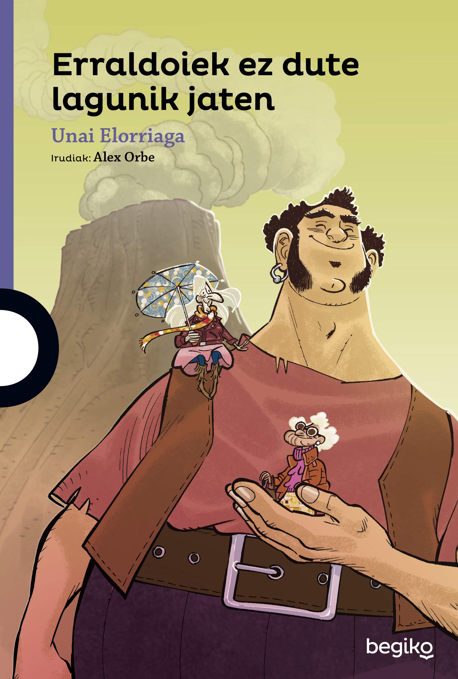Erraldoiek ez dute lagunik jaten Novels & Short Stories
