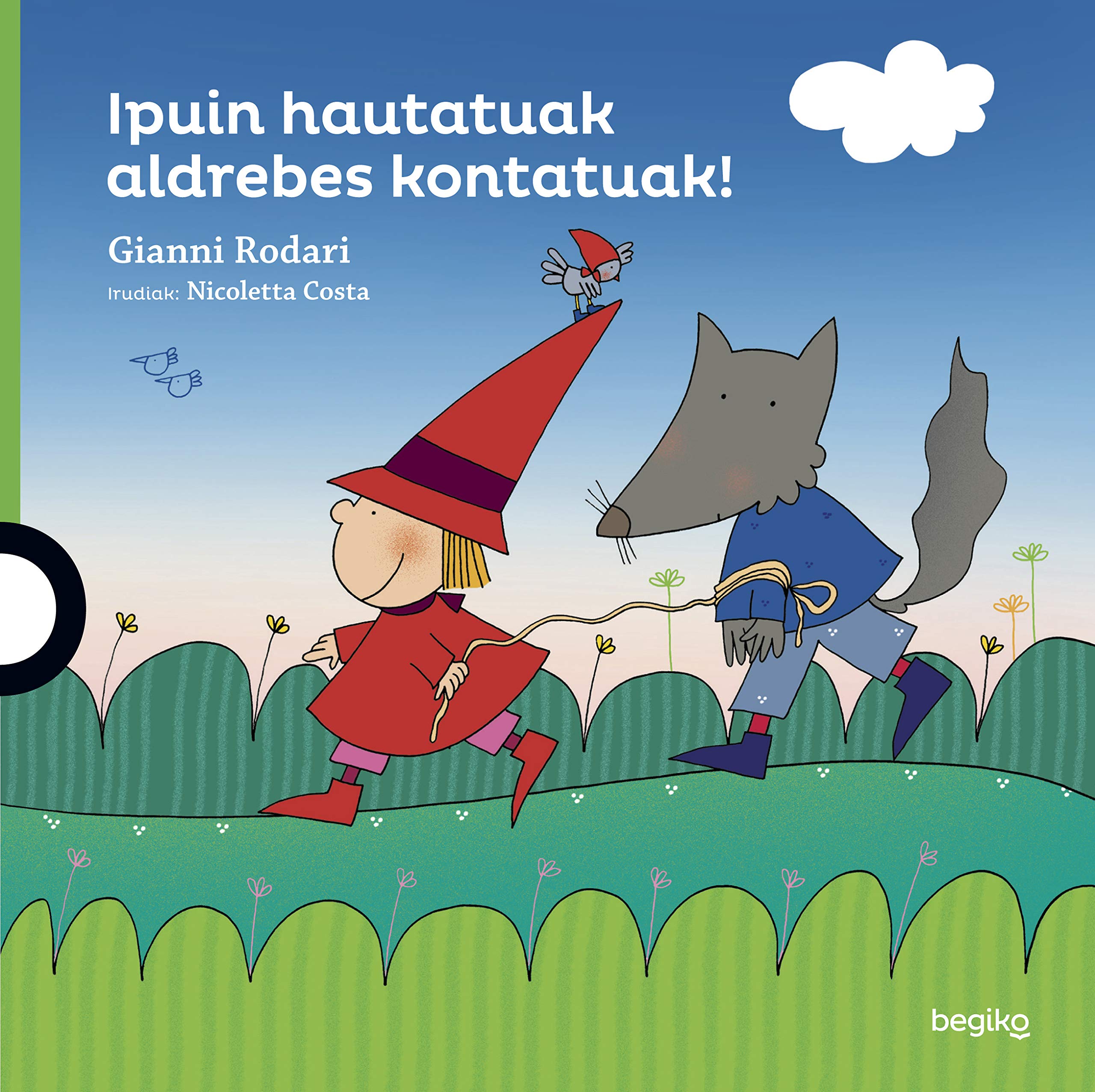 Ipuin hautatuak aldrebes kontatuak! Novels & Short Stories