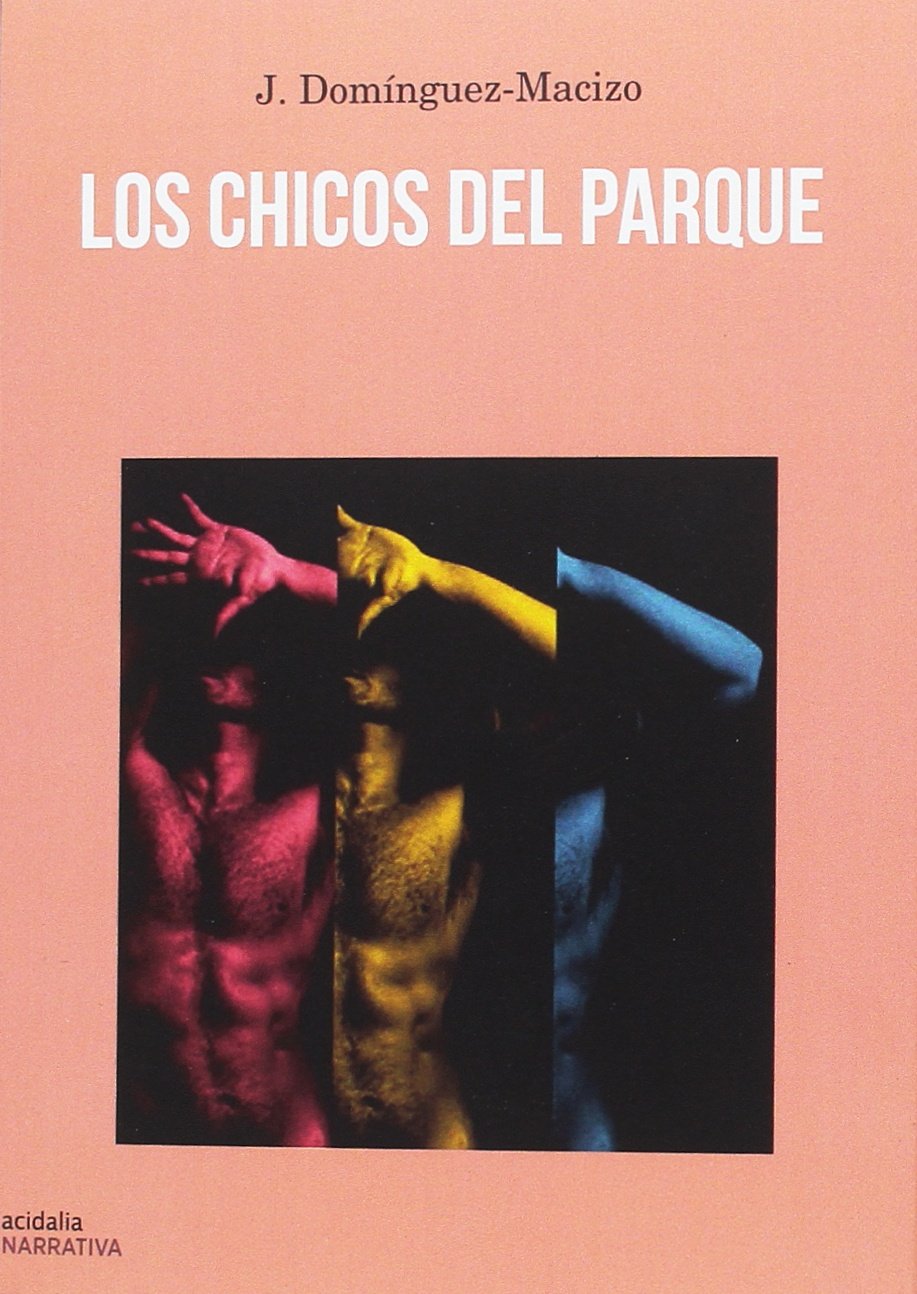 Los chicos del parque (Narrativa Acidalia, Band 275) Reading Aloud & Learning to Read