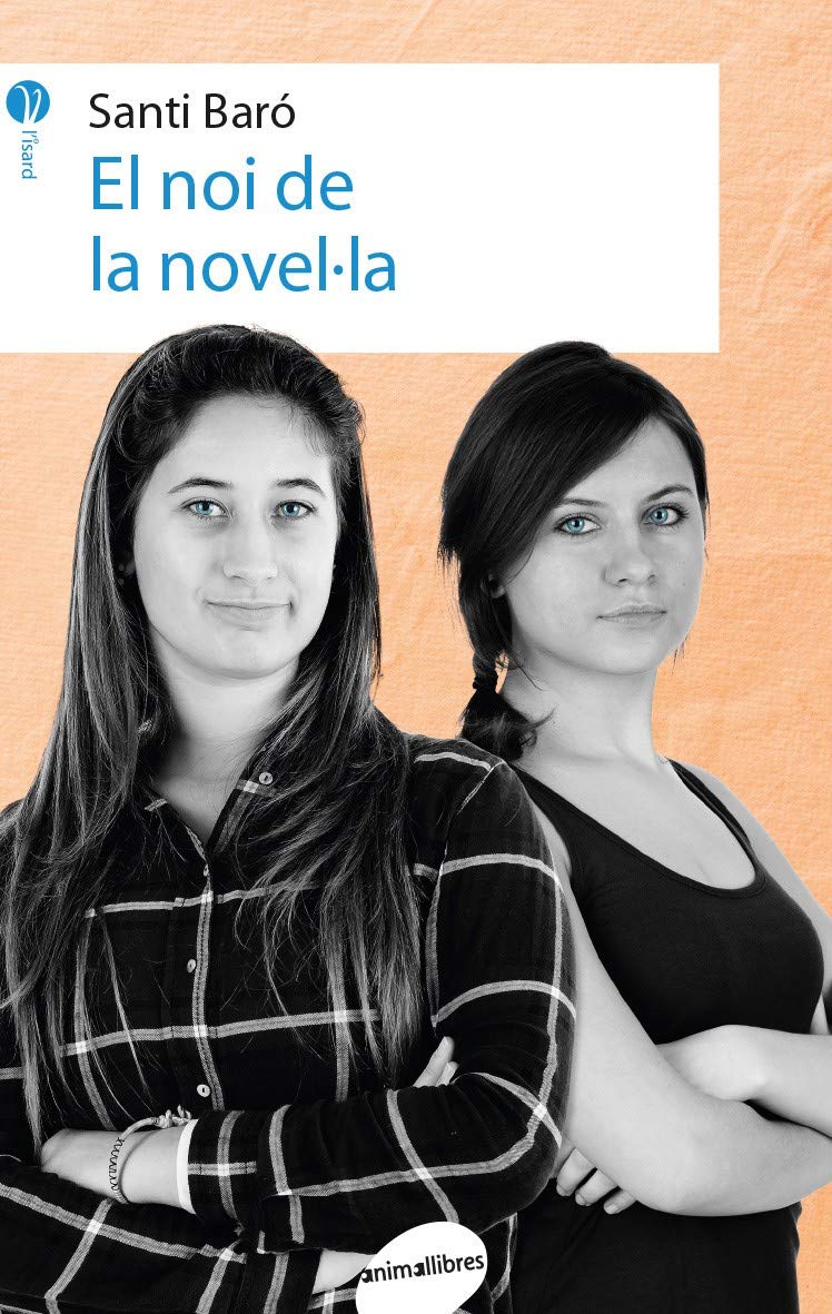 El noi de la novel·la (L'Isard, Band 7) Fiction