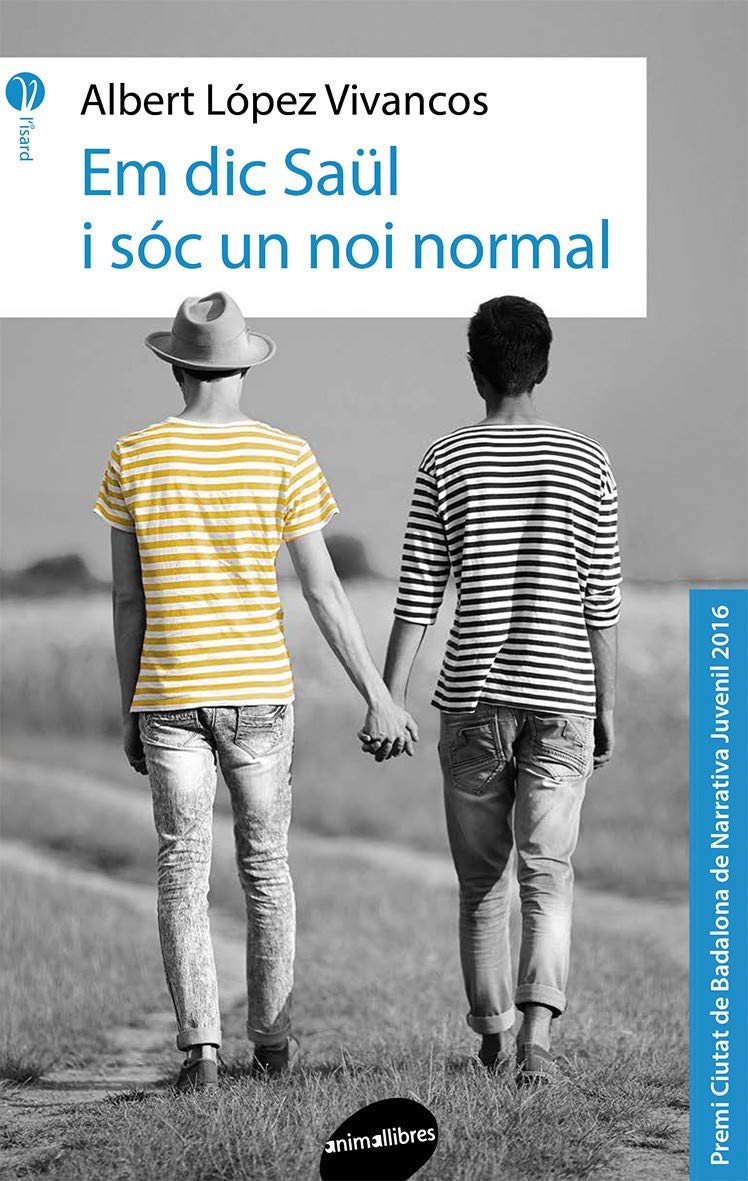 Em dia Saül i sóc un noi normal Social Sciences